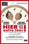 Hier est un autre jour ! - Théâtre Armande Béjart