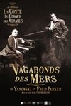 Le vagabond des mers - Ferme des Jeux