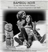 Bambou noir - Le Parvis des Arts