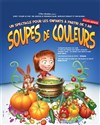 Soupe de couleurs - Le Funambule Montmartre