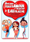 Quelques vers d'amour et beaucoup d'eau fraîche - Théâtre du Centre d'Animation Mathis