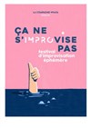 Festival Ça ne s'improvise pas - Théatre Le Karbone