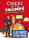 Chéri je t'ai trompé (et c'est pas ça le pire...) - L'Espace comédie 