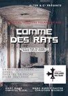 Comme des Rats - Théâtre de poche