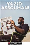 Yazid Assoumani - Le Point Virgule