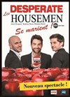 Les Desperate Housemen se marient ! - Espace René Fallet