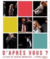 D'après vous ? - Théâtre Marie Jeanne