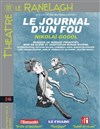 Le journal d'un fou - Théâtre le Ranelagh