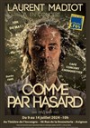 Comme par hasard - L'Incongru