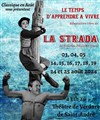 Le temps d'apprendre à vivre - de La Strada - Théâtre de Verdure