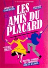 Les amis du placard - Le Chatbaret