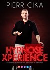 Pierr Cika dans Hypnose Xperience - La Comédie du Mas