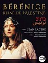 Bérénice Reine de Judée et Palestine - Comme on parle de paix...! - Carré Rondelet Théâtre