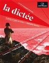 La Dictée - Théâtre de Nesle - grande salle 