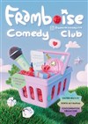 Framboise Comedy Club - Le Break Time