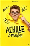 Achille dans Imagine - Comédie de Tours