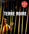 Terre Noire - Théâtre El Duende