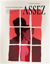 Assez - Théâtre Clavel