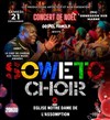 Soweto Choir : Un voyage musical unique d'Afrique du Sud ! - Église Notre-Dame de l'Assomption