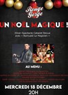 Un Noël... Magique : Dîner-Spectacle avec Romuald Le Magicien - Rouge Gorge