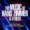 The music of Hans Zimmer & others - Le Corum de Montpellier - Opéra Berlioz