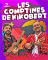 Les comptines de Kikobert - Théâtre du Cyclope