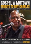 Freddie Hall Soul & Gospel : Tribute to Ray Charles - Cathédrale Notre-Dame de l'Assomption