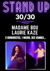 Laurie et Madame Bou : 30 minutes chacune - Bar à Rire Théâtre