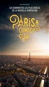 Paris Comedy Club - Théâtre de la Foucotte 