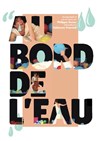 Au bord de l'eau - Les Rendez-vous d'ailleurs