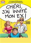 Chéri j'ai invité mon ex ! - Domaine Pieracci