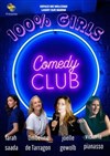 100% Girls - Comedy Club - We welcome 