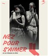 Nez pour s'aimer - IVT International Visual Théâtre