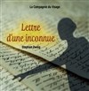 Lettre d'une inconnue - Théâtre de la Carreterie