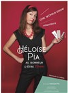 Héloïse Pia dans Au bonheur d'être femme - Le Théâtre des rêves