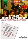 Au Gast on slam comme à la maison - Le Gast