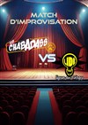 Match d'Improvisation Chabadass de Viry VS Lidé de Cergy - Les Tremplins du Craic