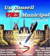 Un Conseil très Municipal - Théâtre Armande Béjart