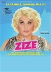 Zize dans La famille Mamma Mia - Le Trianon