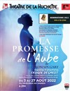 La promesse de l'aube - Théâtre de la Huchette