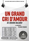 Un grand cri d'amour - Pelousse Paradise