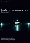 Juste pour commencer - Art Studio Théâtre