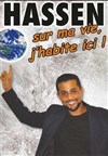 Hassen dans Sur ma vie j habite ici ! - L'Antidote