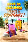 Ados en vacances, parents en souffrance ! - Le Rideau Rouge