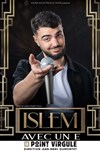 Islem avec un E - Le Point Virgule