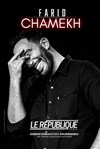 Farid Chamekh - Le République - Petite Salle