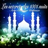 Les secrets des 1001 nuits - L'Archange Théâtre