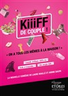 Kiiiff de couple - Théâtre le Passage vers les Etoiles - Salle du Passage