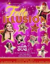 Folle Illusion - La Nouvelle Eve