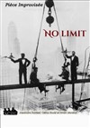 No Limit - Café Théâtre le Flibustier